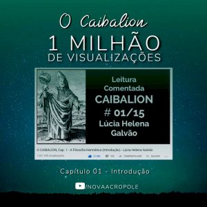 Commented reading of “The Caibalion” is one of the highlights of the New Acropolis Brazil channel