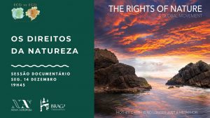 Documental: “Los derechos de la naturaleza” (Braga, Portugal)
