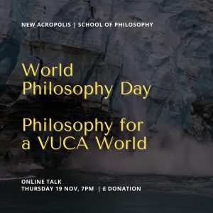 Online Talk: Philosophy for a VUCA world (London, UK)