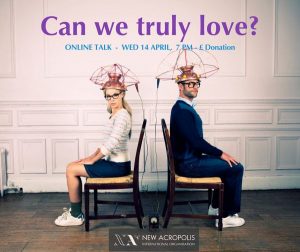 Charla virtual: ¿Podemos realmente amar? (London, UK)