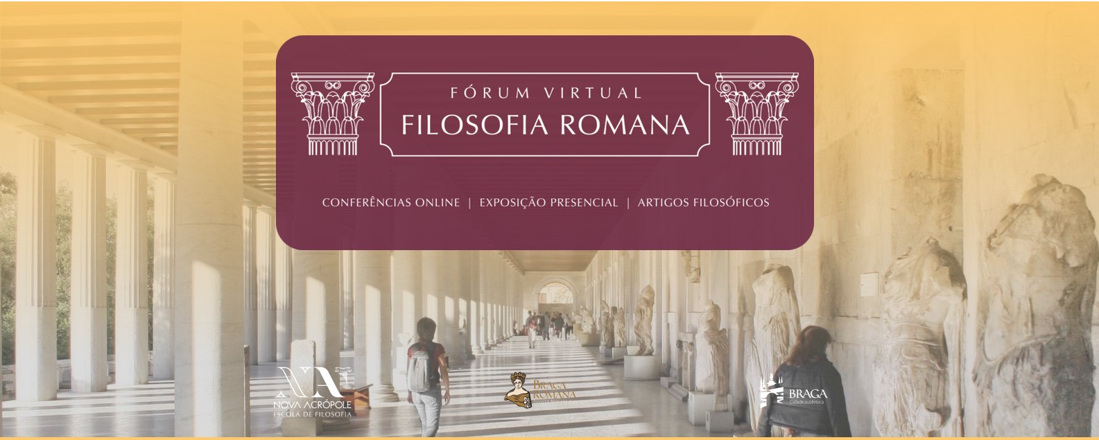 Virtual Forum on Roman Philosophy (Portugal) Acropolis News