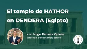 El Templo de Hathor en Dendera Egipto